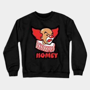 Homey the Clown Crewneck Sweatshirt